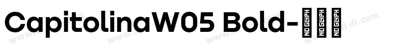 CapitolinaW05 Bold字体转换